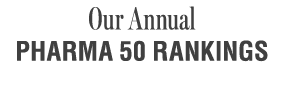Our Annual Pharma 50 Rankings